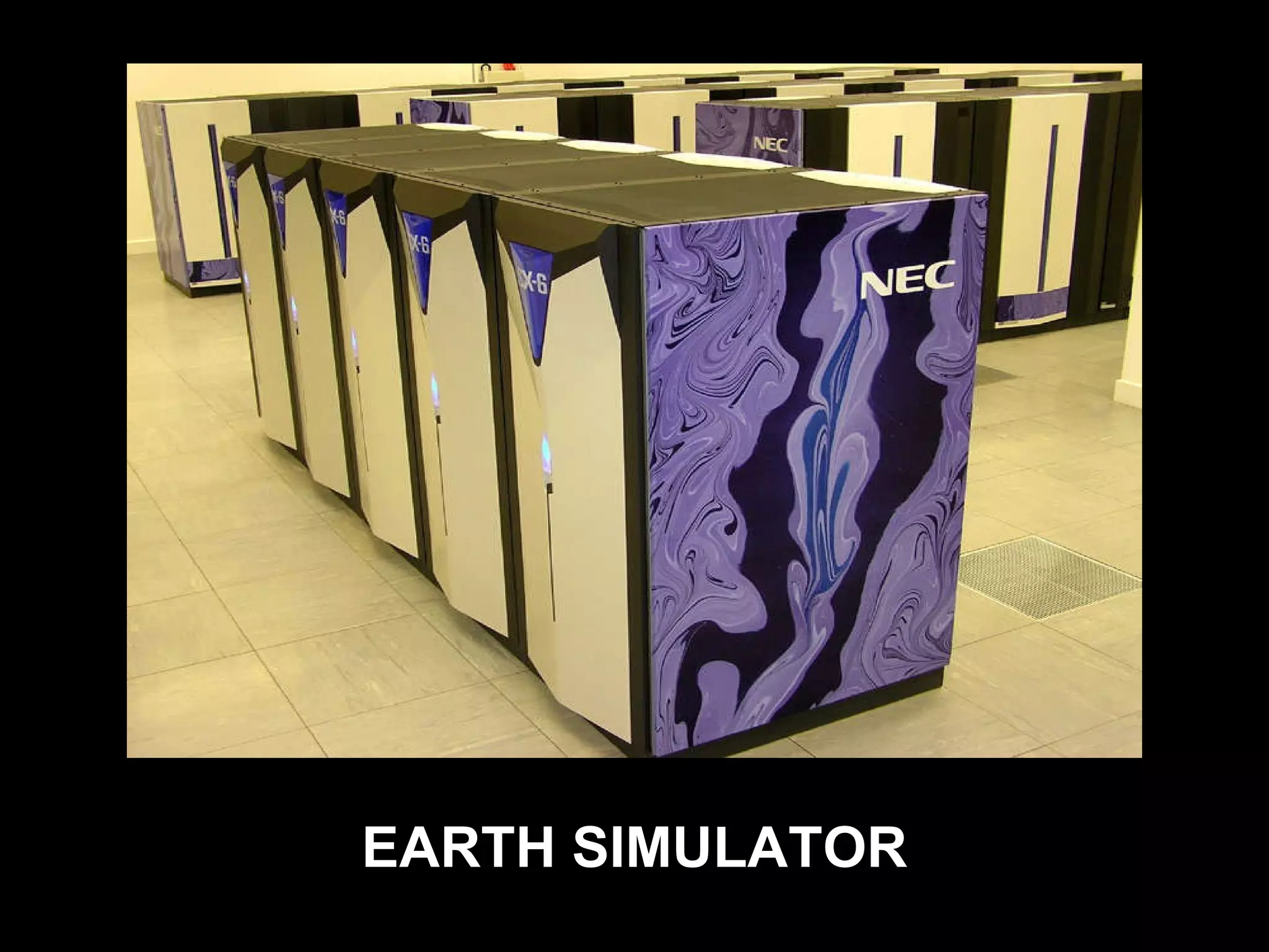 EARTH SIMULATOR 