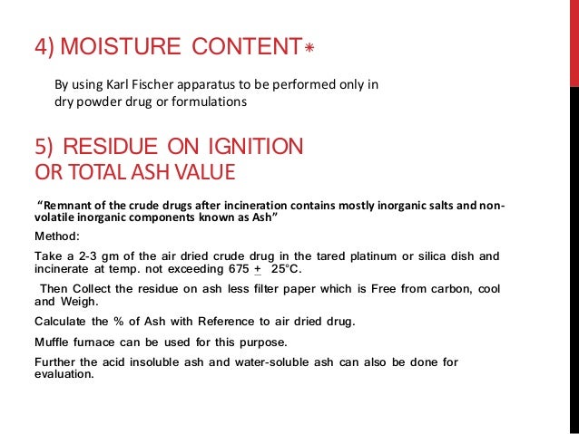 Compendial Evaluation For Evaluation Of Crude And Herbal Drugs