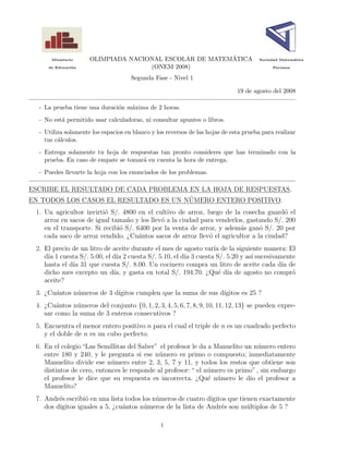 Ministerio OLIMPIADA NACIONAL ESCOLAR DE MATEMÁTICA Sociedad Matemática
de Educación (ONEM 2008) Peruana
Segunda Fase -...