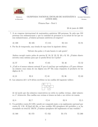 Ministerio OLIMPIADA NACIONAL ESCOLAR DE MATEMÁTICA Sociedad Matemática
de Educación (ONEM 2009) Peruana
Primera Fase -...