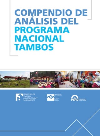 COMPENDIO DE
ANÁLISIS DEL
PROGRAMA
NACIONAL
TAMBOS
 