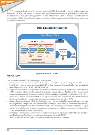 Compendium of European and Latin American case studies and interviews on open educational resources and practices.