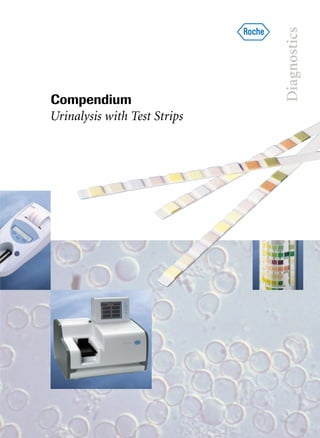 Compendium
Urinalysis with Test Strips
 