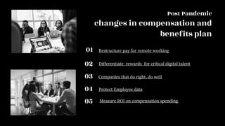 Compensation Program Change Current trends in Compensation and employee benefits | PPTX