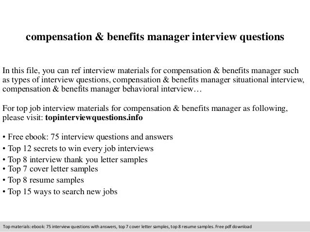 Compensation Benefits Manager Interview Questions