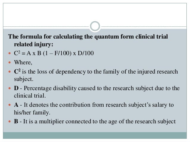 Compensation in clinical trial