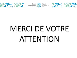MERCI DE VOTRE 
ATTENTION 
