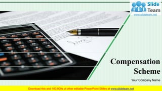 Compensation
Scheme
Your Company Name
 
