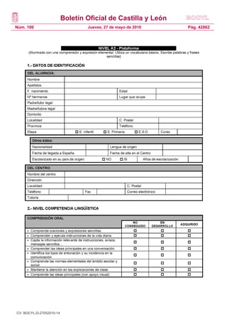 Boletín Oficial de Castilla y León
Núm. 100 Pág. 42862Jueves, 27 de mayo de 2010
CV: BOCYL-D-27052010-14
 