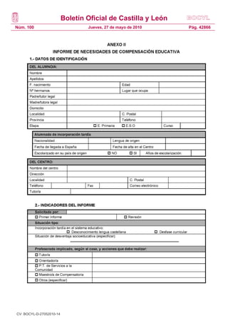 Boletín Oficial de Castilla y León
Núm. 100 Pág. 42866Jueves, 27 de mayo de 2010
CV: BOCYL-D-27052010-14
 
