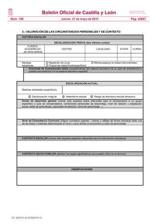 Boletín Oficial de Castilla y León
Núm. 100 Pág. 42867Jueves, 27 de mayo de 2010
CV: BOCYL-D-27052010-14
 