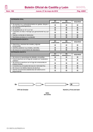 Boletín Oficial de Castilla y León
Núm. 100 Pág. 42861Jueves, 27 de mayo de 2010
CV: BOCYL-D-27052010-14
 
