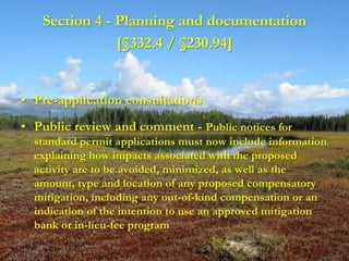 Section 4 - Planning and documentation
               [§332.4 / §230.94]


• Pre-application consultations
• Public review...