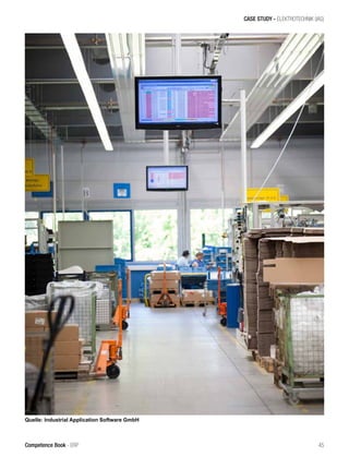 45Competence Book - ERP
CASE STUDY - ELEKTROTECHNIK (IAS)
Quelle: Industrial Application Software GmbH
 