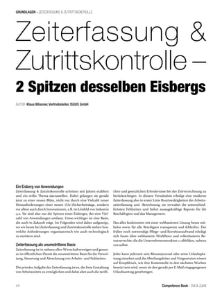 Competence Book - Zeit & Zutritt 45
GRUNDLAGEN - ZEITERFASSUNG & ZUTRITTSKONTROLLE
Die Erfassung der Arbeitszeiten erfolgt...