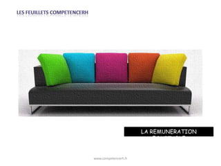 LA REMUNERATION
                          EQUITABLE


www.competencerh.fr
 