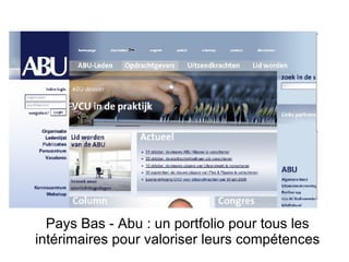 Pays Bas - Abu : un portfolio pour tous les intérimaires pour valoriser leurs compétences 