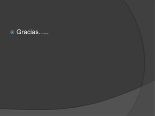  Gracias…..
 