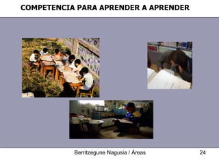 COMPETENCIA PARA APRENDER A APRENDER 