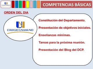 ORDEN DEL DIA COMPETENCIAS BÁSICAS 