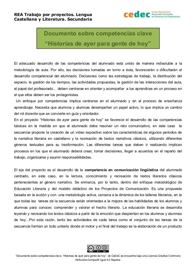 REA Trabajo por proyectos. Lengua
Castellana y Literatura. Secundaria
Documento sobre competencias clave
“Historias de aye...