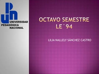 LILIA NALLELY SÁNCHEZ CASTRO
 