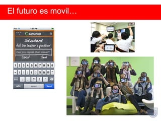 El futuro es movil… 