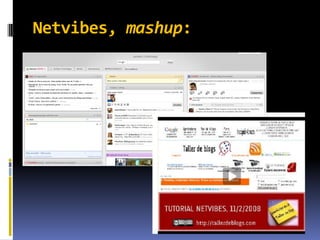 Netvibes, mashup:
 