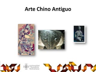 Arte Chino Antiguo
 