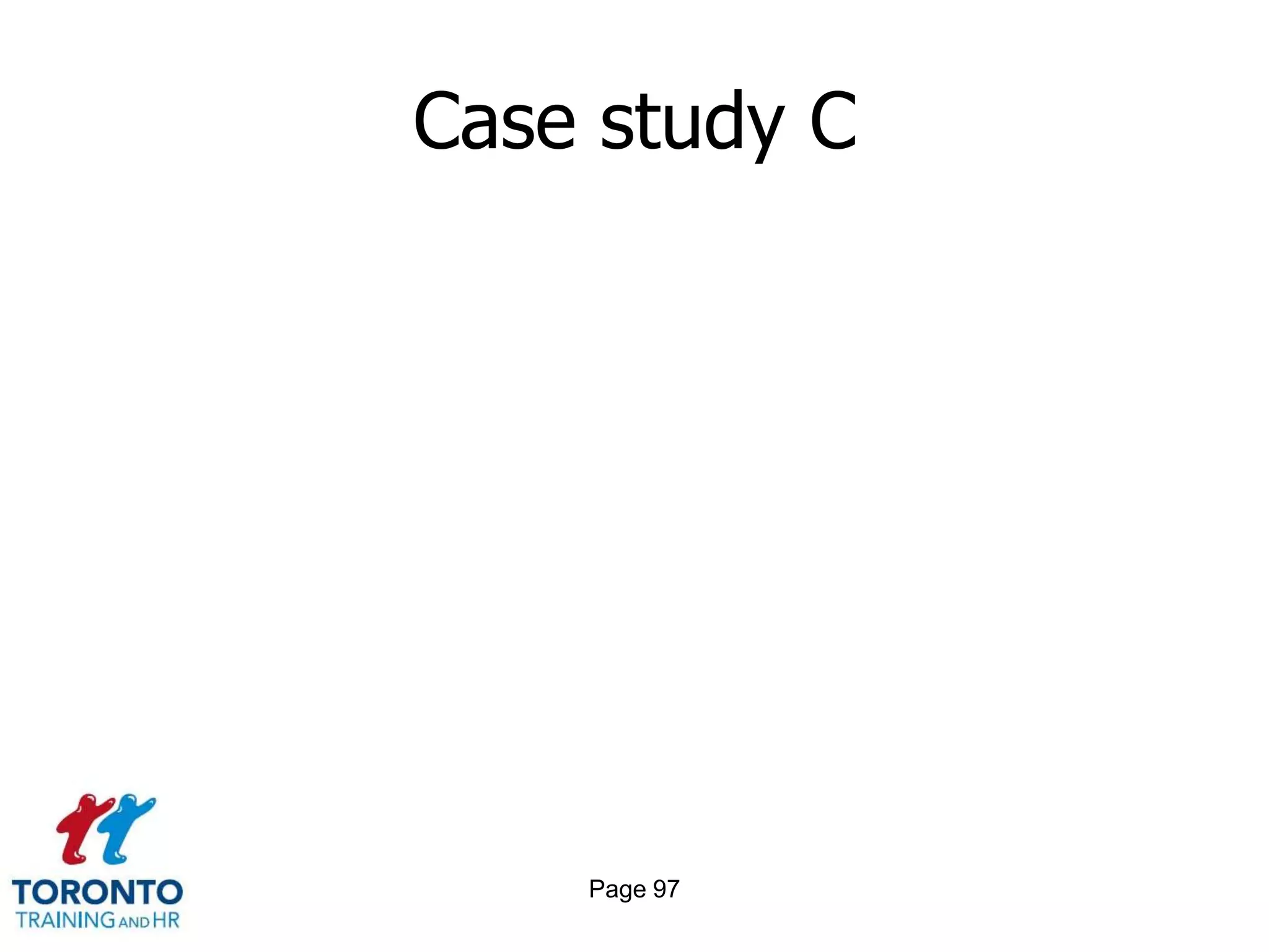 Case study C




    Page 97
 