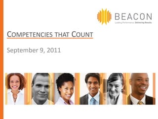 COMPETENCIES THAT COUNT
September 9, 2011
 