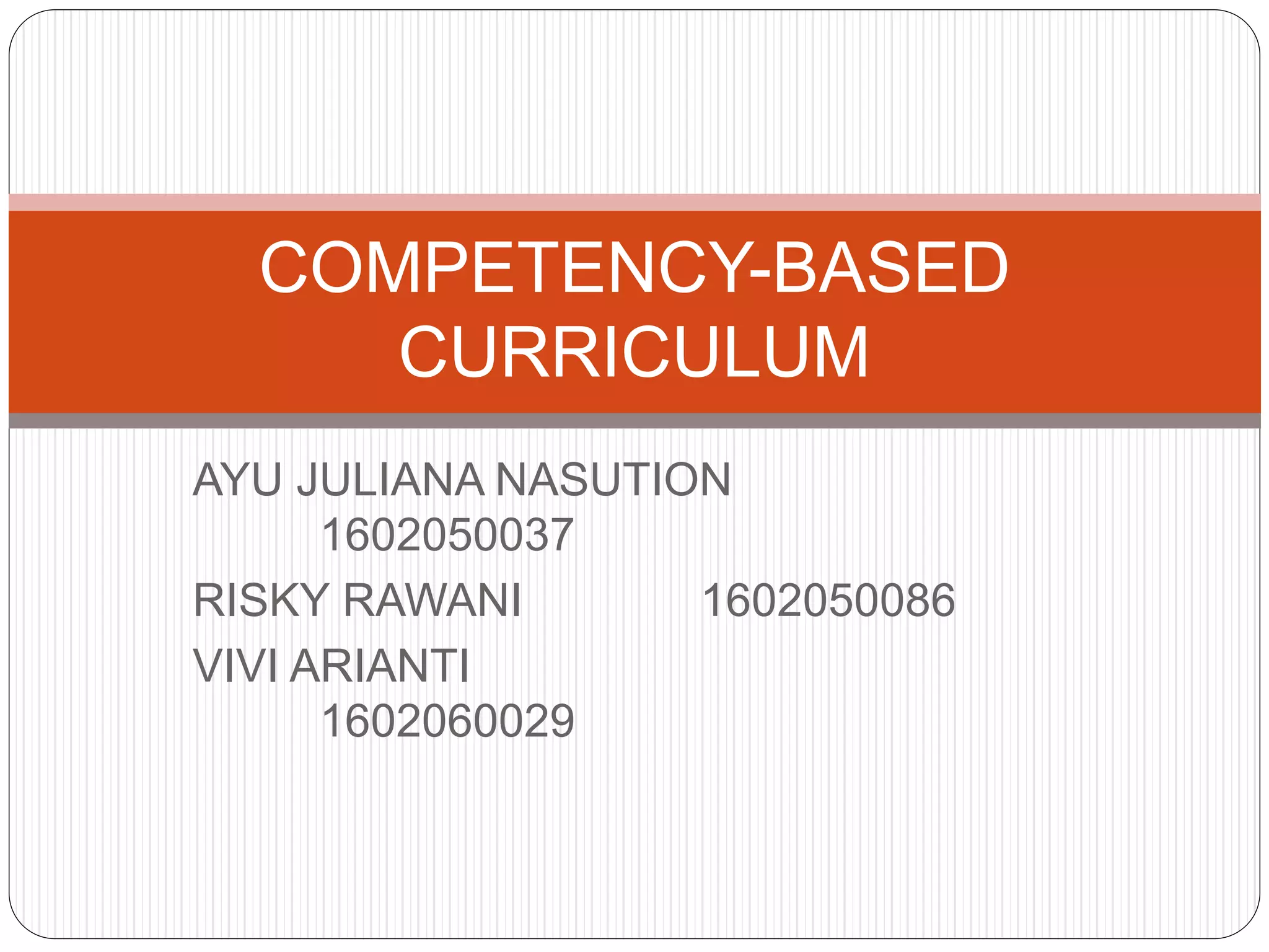 Competency based curriculum | PPTX