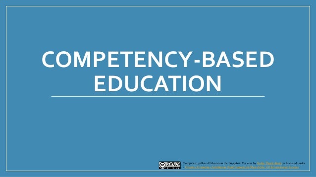 competency based education 11 17 14 competency based education