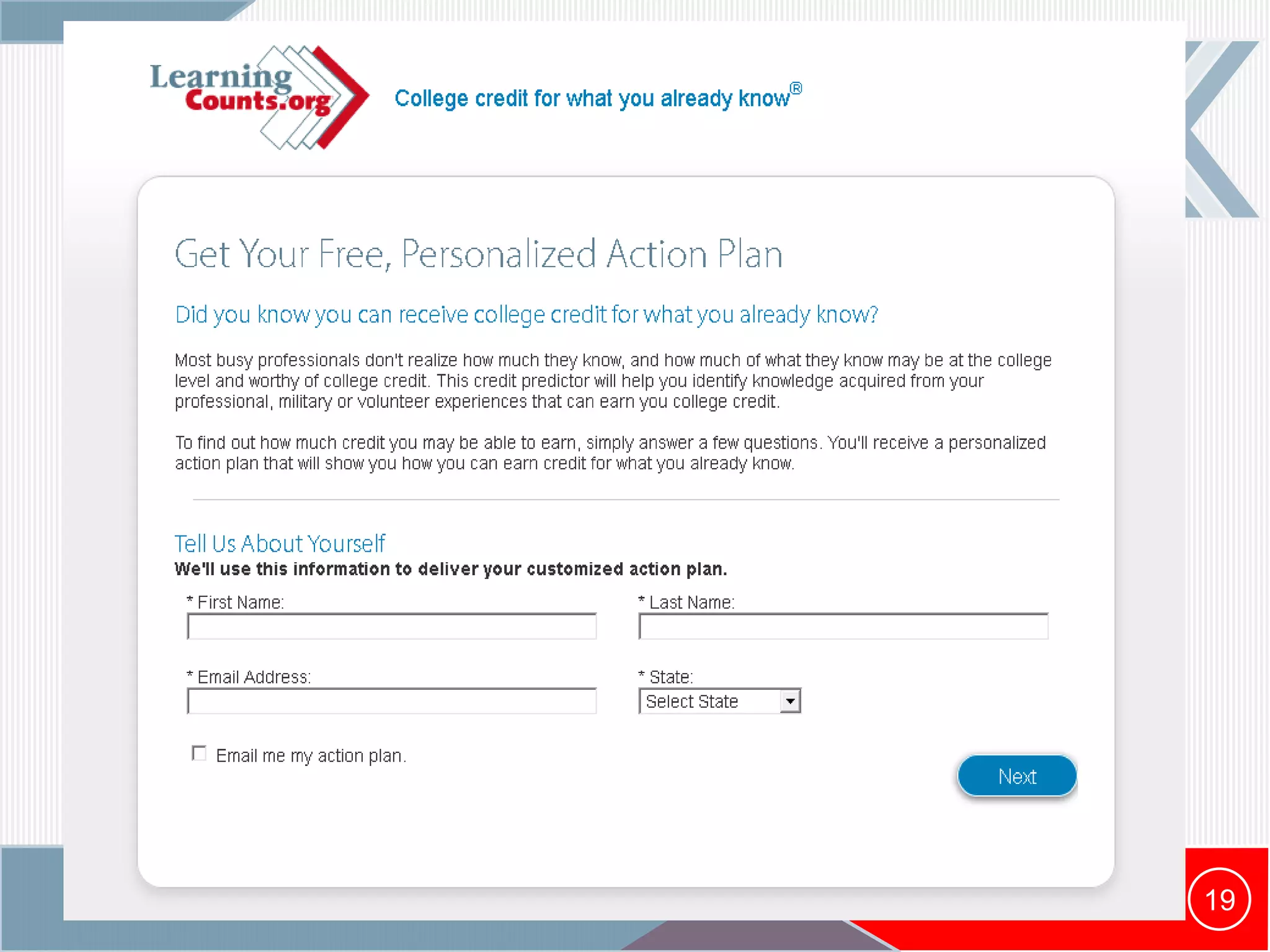 PLA COLLEGE CREDIT
PREDICTOR TOOL
19
 