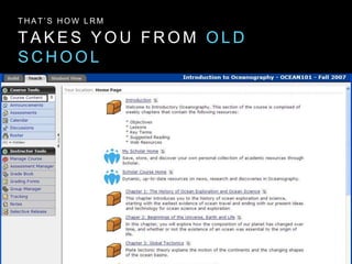 T A K E S Y O U F R O M O L D
S C H O O L
T H A T ’ S H O W L R M
 