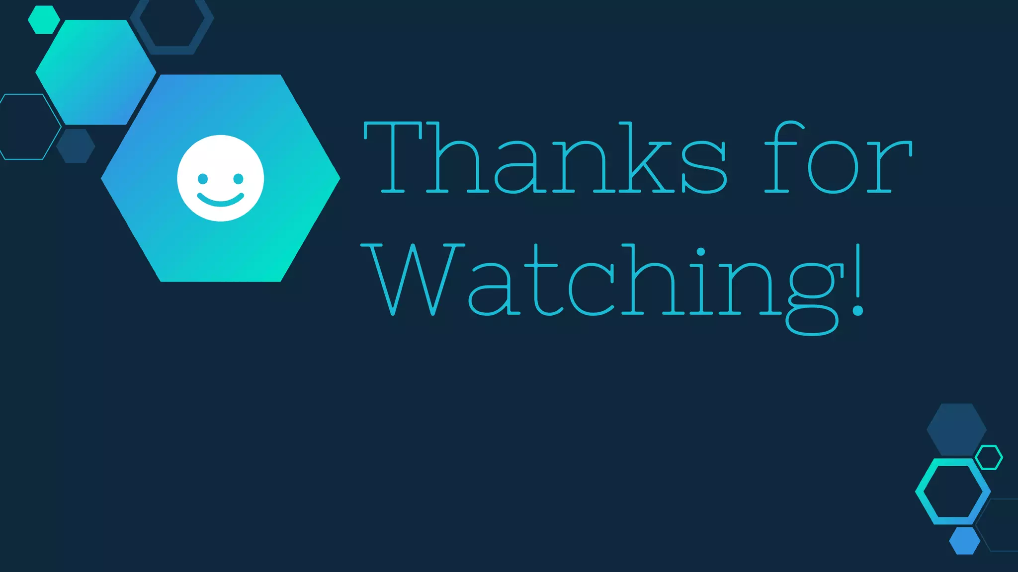 Thanks for
Watching!
 
