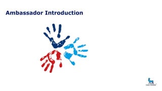 Ambassador Introduction
 