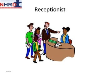 Receptionist NHRDN 