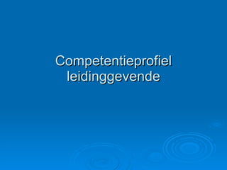 Competentieprofiel leidinggevende 