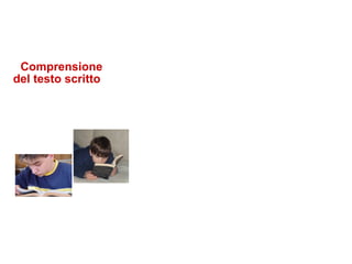 52
Flavio Fogarolo
Comprensione
del testo scritto
Comprensione da
ascolto
(lettura con voce umana,
dal vivo o registrata)
 