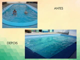 ANTES
DEPOIS
 