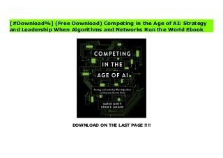 DOWNLOAD ON THE LAST PAGE !!!!
[#Download%] (Free Download) Competing in the Age of AI: Strategy and Leadership When Algorithms and Networks Run the World Online In industry after industry, data, analytics, and AI-driven processes are transforming the nature of work. While we often still treat AI as the domain of a specific skill, business function, or sector, we have entered a new era in which AI is challenging the very concept of the firm. AI-centric organizations exhibit a new operating architecture, redefining how they create, capture, share, and deliver value.Marco Iansiti and Karim R. Lakhani show how reinventing the firm around data, analytics, and AI removes traditional constraints on scale, scope, and learning that have constrained business growth for hundreds of years. From Airbnb to Ant Financial, Microsoft to Amazon, research shows how AI-driven processes are vastly more scalable than traditional processes, drive massive scope increase, enabling companies to straddle industry boundaries, and enable powerful opportunities for learning--to drive ever more accurate, complex, and sophisticated predictions.When traditional operating constraints are removed, strategy becomes a whole new game, one whose rules and likely outcomes this book will make clear. Iansiti and Lakhani: Present a framework for rethinking business and operating models Explain how collisions between AI-driven/digital and traditional/analog firms are reshaping competition and altering the structure of our economy Show how these collisions force traditional companies to change their operating models to drive scale, scope, and learning Explain the risks involved in operating model transformation and how to overcome them Describe the new challenges and responsibilities for the leaders of these firms Packed with examples--including the most powerful and innovative global, AI-driven competitors--and based on research in hundreds of firms across many sectors, this is the essential guide for rethinking how your firm competes and operates in
the era of AI.RUNNING TIME ? 9hrs. and 38mins.©2020 Harvard Business School Publishing Corporation (P)2020 Gildan Media
[#Download%] (Free Download) Competing in the Age of AI: Strategy
and Leadership When Algorithms and Networks Run the World Ebook
 