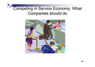 competing in Service economy