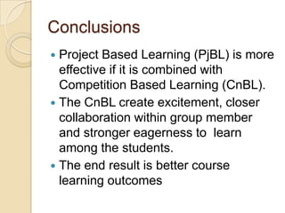 Competition based learning for engineering education | PPTX