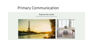 Primary Communication
 