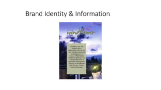 Brand Identity & Information
 