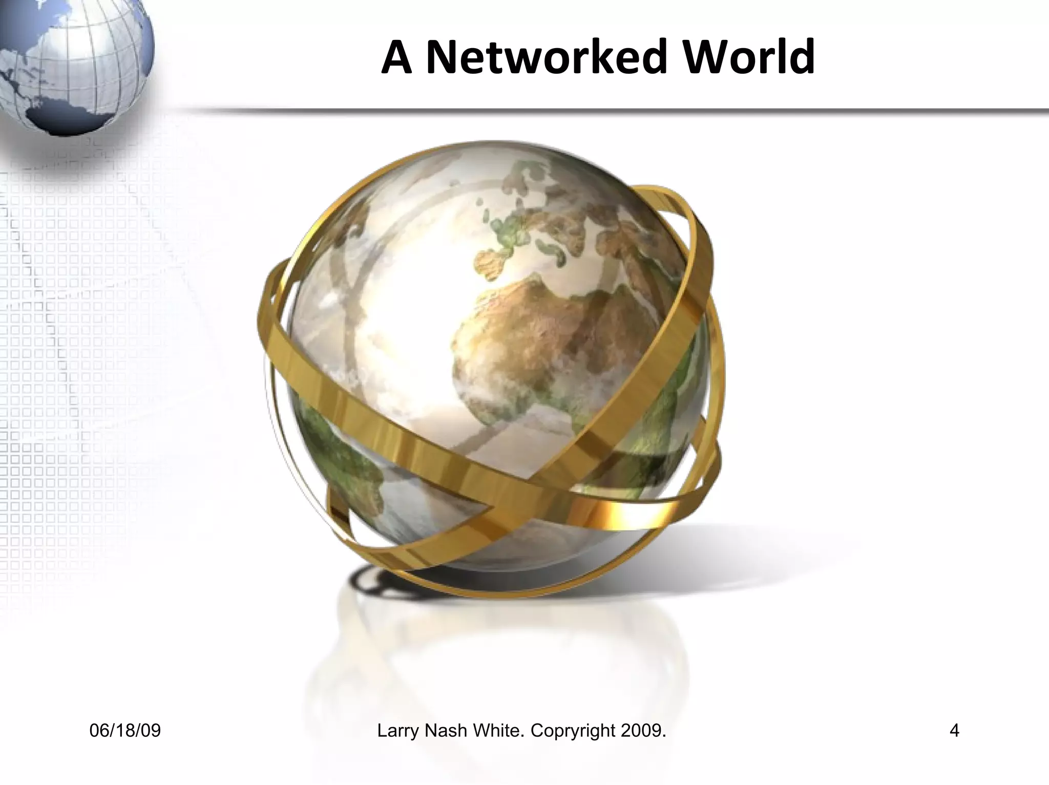 A Networked World 