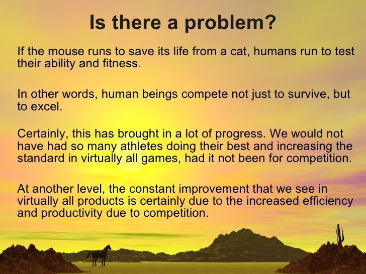 Competition Good Or Bad