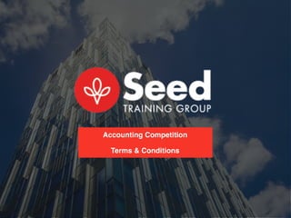 UNLEASH
Accounting Competition
Terms & Conditions
 