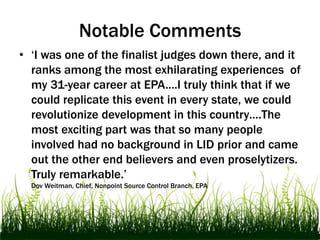 Properties with owners who want LID